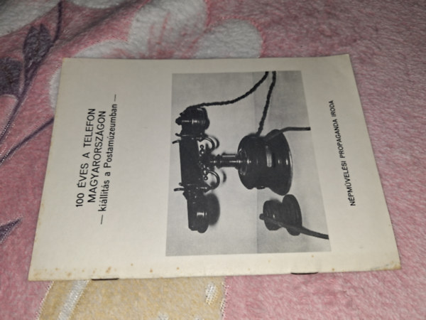 Kozma Gyula - 100 éves a telefon Magyarországon - Kiállítás a Postamúzeumban