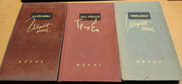 Paul Géraldy, Illyés Gyula, Tompa László - 3 db Révai verses kötet: Illyés Gyula válogatott versek + Paul Géraldy: Te meg én + Tompa László válogatott versek