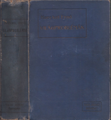 Haeckel Ernő - Világproblémák