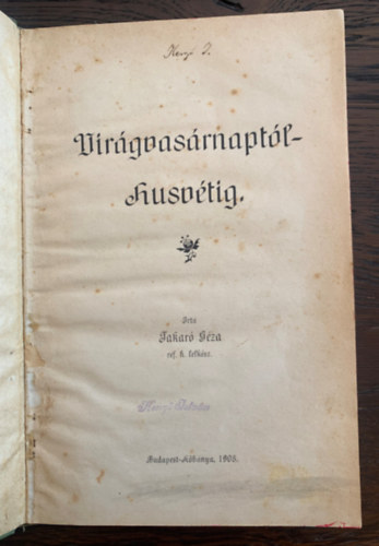 Takar� G�za - Vir�gvas�rnapt�l h�sv�tig