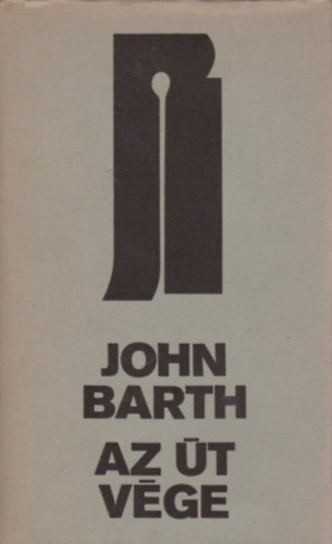 John Barth - Az �t v�ge