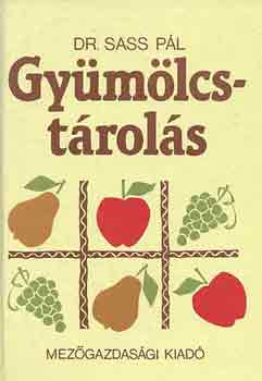 Dr. Sass P�l - Gy�m�lcst�rol�s