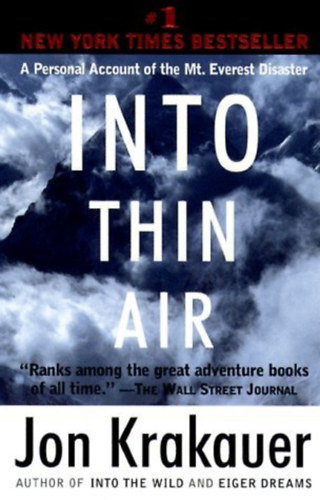 Jon Krakauer - Into Thin Air - A Personal Account of the Mount Everest Disaster