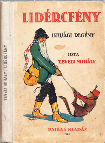 Teveli Mih�ly - Lid�rcf�ny