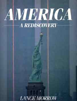 Lance Morrow - America-A Rediscovery