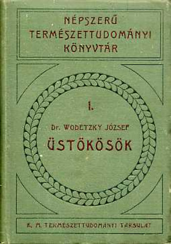Dr. Wodetzky J�zsef - �st�k�s�k