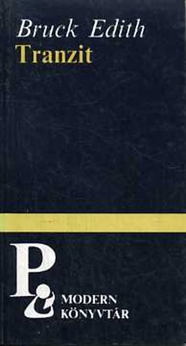 Edith Bruck - Tranzit