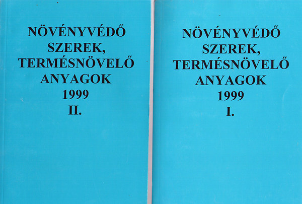 Nvnyvd szerek, termelsnvel anyagok 1999 I-II.