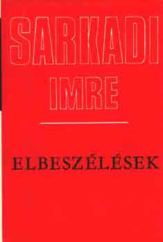 Sarkadi Imre - Elbesz�l�sek (Sarkadi)
