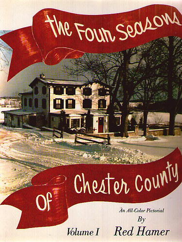 Red Hamer - The Four Seasons of Chester County