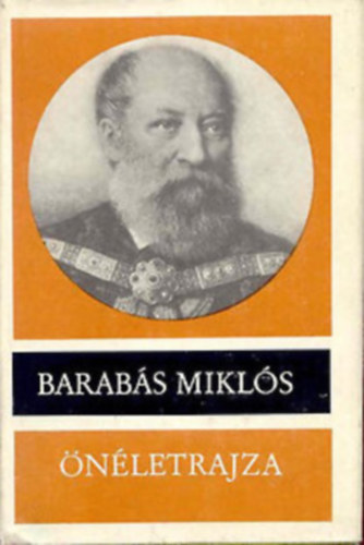 Barabs M.-Banner Z. \ (szerk.) - Barabs Mikls nletrajza