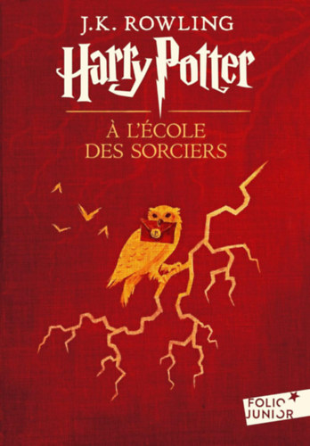 J. K. Rowling - Harry Potter a l'école des sorciers (Harry Potter 1.)