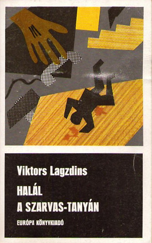 Viktor  Lagzdins - Hall a szarvas-tanyn