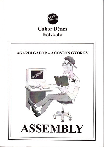 goston Gyrgy Agrdi Gbor - Assembly