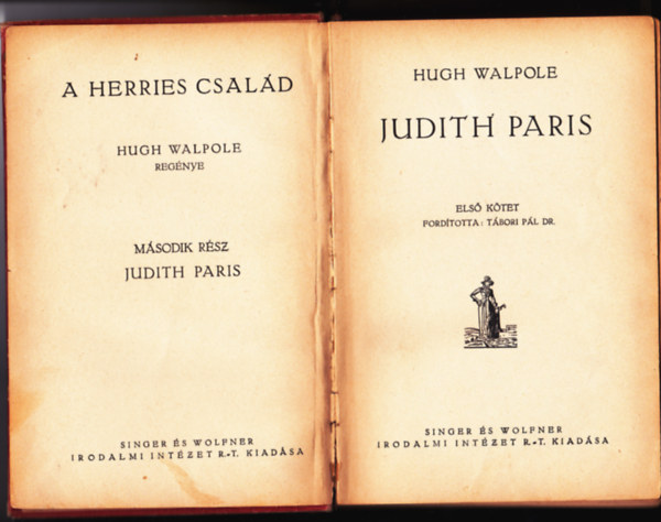 Hugh Walpole - Judith Paris I. (A Herries csald)