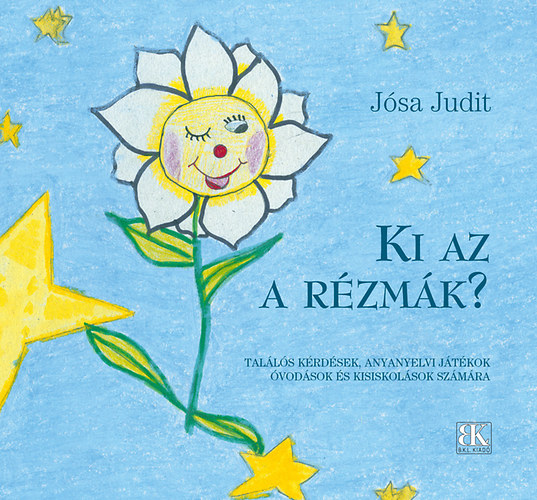 Jsa Judit - Ki az a Rzmk?