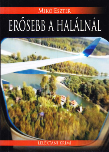 Mikó Eszter - Erősebb a halálnál