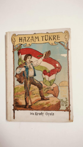 Krdy Gyula - Hazm tkre