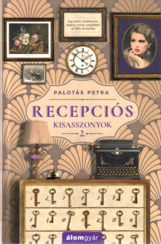 Palotás Petra - Recepciós kisasszonyok 2.