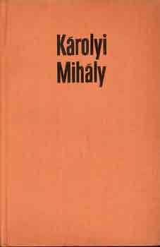 Károlyi Mihály - Az új Magyarországért