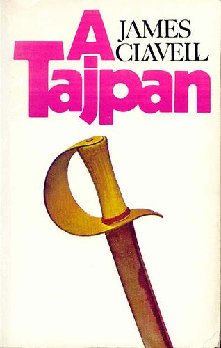 James Clavell - A Tajpan II.
