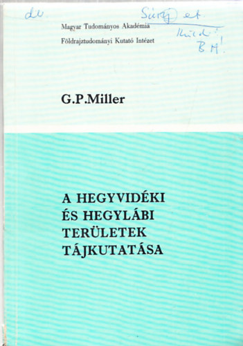 G.P.Miller - A hegyvidki s hegylbi terletek tjkutatsa