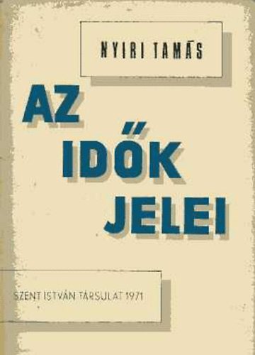 Nyíri Tamás - Az idők jelei