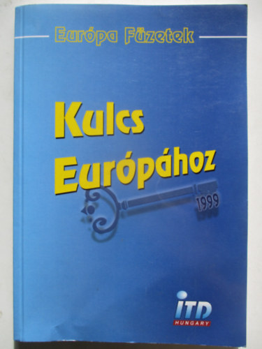 Hirschler Andrs - Kulcs Eurphoz- Eurpa fzetek