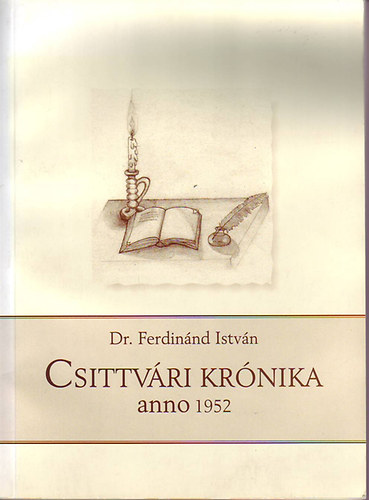 Csittv�ri kr�nika anno 1952