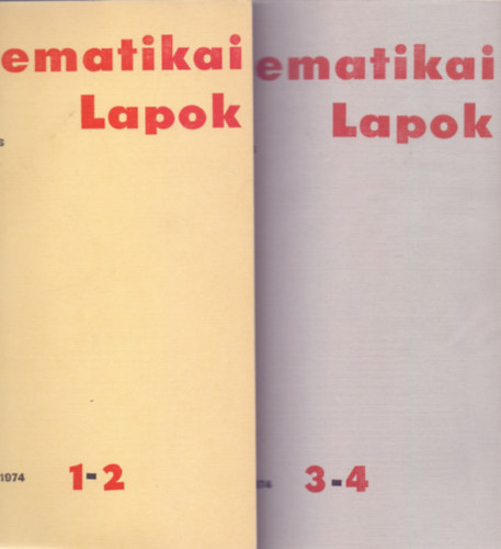 Csszr-Fejes-Tth-Kalmr-Rapcsk  (szerk.) - Matematikai Lapok - 25. vfolyam, 1974 - 1-2, 3-4