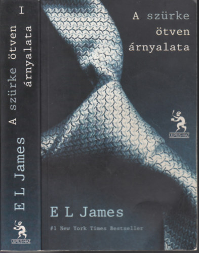 E L James - Szrke tven rnyalata sorozat + Christian szerint sorozat