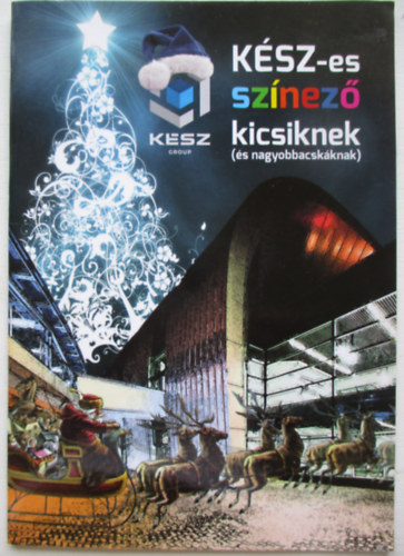 Ksz-es sznez kicsiknek (s nagyobbacskknak)