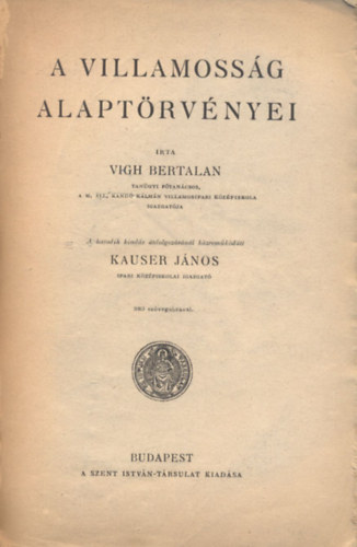 Vigh Bertalan - A villamossg alaptrvnyei