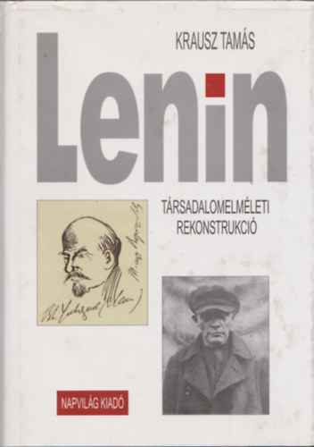 Krausz Tam�s - Lenin - T�rsadalomelm�leti rekonstrukci�