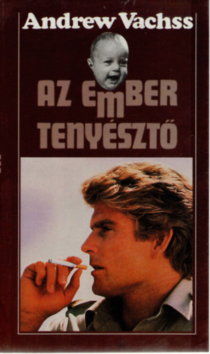 Andrew Vachss - Az emberteny�szt�