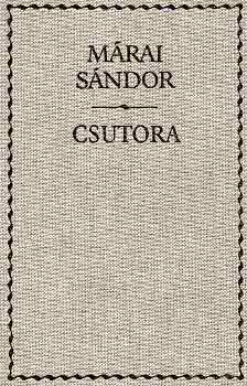 Mrai Sndor - Csutora