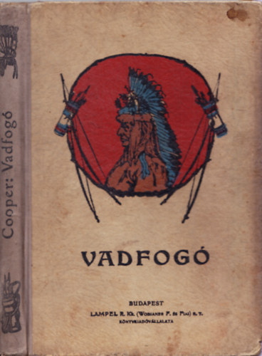 J., Fenimore Cooper - Vadfogó