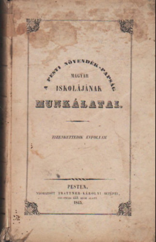 A pesti nvendk-papsg magyar iskoljnak munlatai - 12. vfolyam