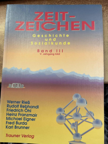 V. Jahrgang Hak - Zeitzeichen Geschichte und Sozialkunde Band III.