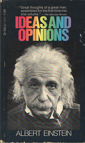 Albert Einstein - Ideas and Opinions