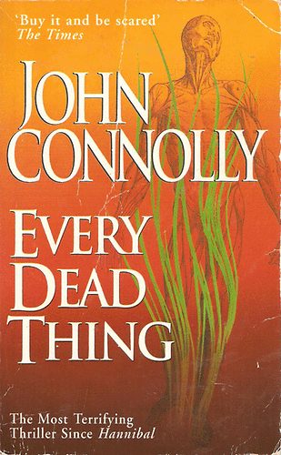 John Connolly - Every dead thing