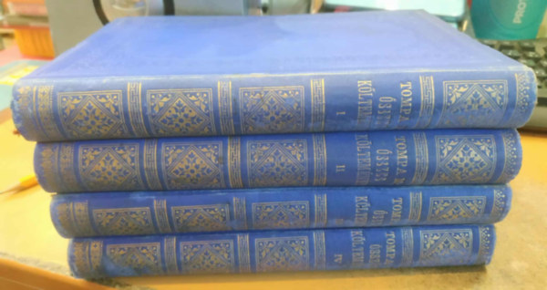 Tompa Mih�ly - Tompa Mih�ly �sszes k�ltem�nyei I-IV. (Egys�ges, teljes sorozat)