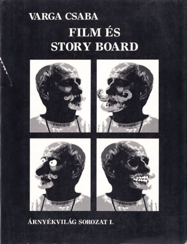 Varga Csaba - Film �s Story Board - �rny�kvil�g sorozat 1.