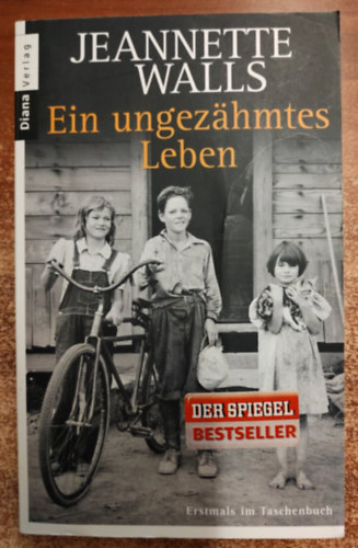 Jeannette Walls - Ein ungez�hmtes Leben-Megzabol�zatlan �let