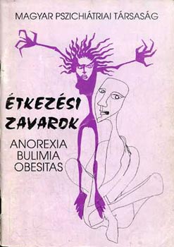 Dr. Risk gnes - tkezsi zavarok (Anorexia, bulimia, obesitas)