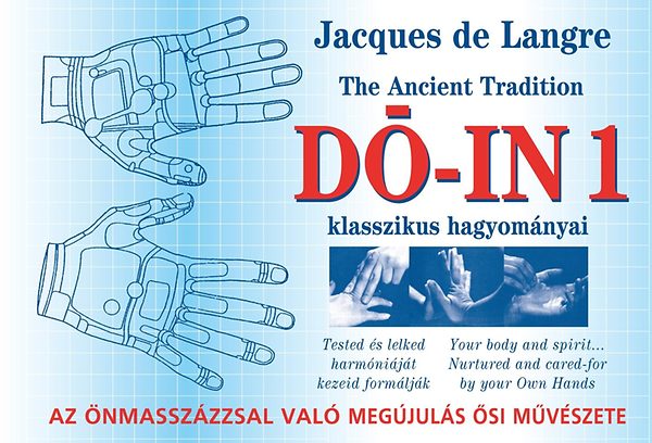 Jacques de Langre - Do-in 1 klasszikus hagyomnyai