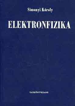 Simonyi Károly - Elektronfizika