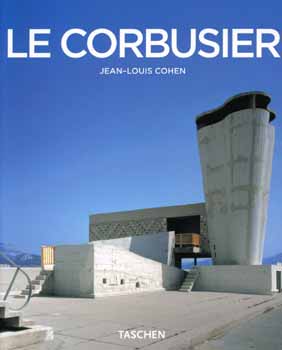 Jean-Louis Cohen - Le Corbusier 1887-1965 - Az ptszet lraisga a gpkorszakban
