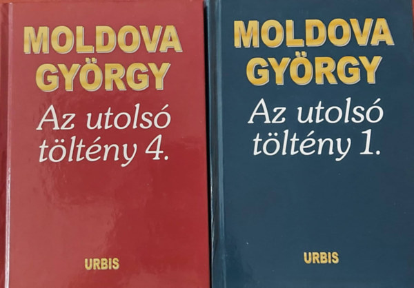 Moldova Gyrgy - Az utols trvny 1. + 4.