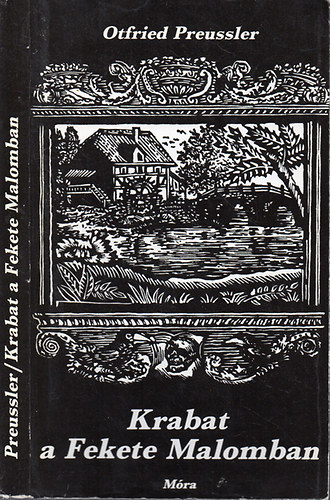 Otfried Preussler - Krabat a Fekete Malomban